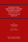 Image for Information brokering across heterogeneous digital data: a metadata-based approach : 20