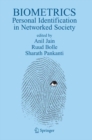 Image for Biometrics: Personal Identification in Networked Society