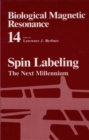 Image for Biological Magnetic Resonance: Volume 14: Spin Labeling