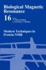 Image for Biological Magnetic Resonance: Volume 16: Modern Techniques in Protein NMR : 16