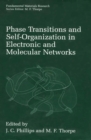 Image for Phase Transitions and Self-Organization in Electronic and Molecular Networks