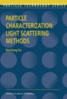 Image for Particle characterization : light scattering methods
