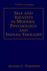 Image for Self and identity in modern psychology and Indian thought