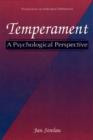 Image for Temperament: A Psychological Perspective