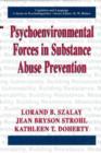 Image for Psychoenvironmental Forces and Substance Abuse Prevention