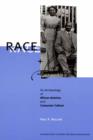 Image for Race and Affluence: An Archaeology of African America and Consumer Culture