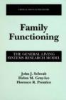 Image for Family Functioning:: The General Living Systems Research Model