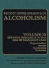 Image for Recent Developments in Alcoholism: Volume 15: Services Research in the Era of Managed Care