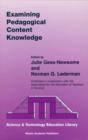 Image for Examining Pedagogical Content Knowledge: The Construct and its Implications for Science Education : 6