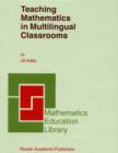 Image for Teaching Mathematics in Multilingual Classrooms : 26