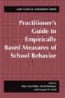 Image for Practitioner&#39;s guide to empirically based measures of school behavior