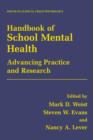 Image for Handbook of School Mental Health : Advancing Practice and Research
