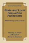 Image for State and Local Population Projections: Methodology and Analysis