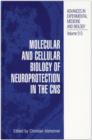 Image for Molecular and cellular biology of neuroprotection in the CNS