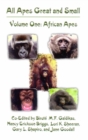 Image for All Apes Great and Small: Volume I: African Apes