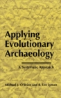 Image for Applying Evolutionary Archaeology: A Systematic Approach