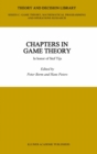 Image for Chapters in game theory: in honor of Stef Tijs