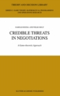 Image for Credible Threats in Negotiations: A Game-theoretic Approach