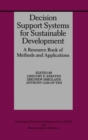 Image for Decision Support Systems for Sustainable Development: A Resource Book of Methods and Applications