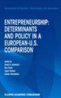 Image for Entrepreneurship: Determinants and Policy in a European-U.S. Comparison