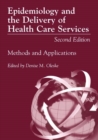 Image for Epidemiology and the Delivery of Health Care Services: Methods and Applications