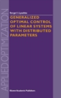 Image for Generalized Optimal Control of Linear Systems with Distributed Parameters : 69