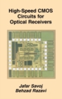 Image for High-Speed CMOS Circuits for Optical Receivers