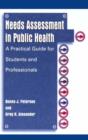 Image for Needs assessment in public health: a practical guide for students and professionals
