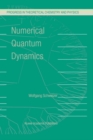 Image for Numerical quantum dynamics