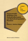 Image for Organometallic modeling of the hydrodesulfurization and hydrodenitrogenation reactions