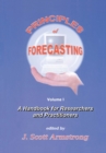 Image for Principles of Forecasting: A Handbook for Researchers and Practitioners