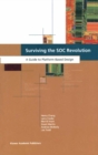 Image for Surviving the SOC Revolution: A Guide to Platform-Based Design
