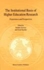 Image for The institutional basis of higher education research: experiences and perspectives