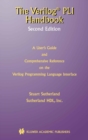 Image for The Verilog PLI Handbook: A User&#39;s Guide and Comprehensive Reference on the Verilog Programming Language Interface : 666