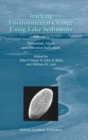 Image for Tracking Environmental Change Using Lake Sediments: Volume 3: Terrestrial, Algal, and Siliceous Indicators : 3