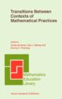 Image for Transitions between contexts of mathematical practices