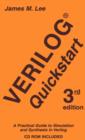 Image for Verilog(R) Quickstart: A Practical Guide to Simulation and Synthesis in Verilog