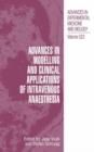 Image for Advances in Modelling and Clinical Application of Intravenous Anaesthesia