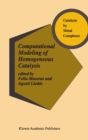 Image for Computational modeling of homogeneous catalysis