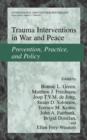 Image for Trauma Interventions in War and Peace