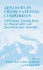 Image for Advances in cross-national comparison  : a European working book for demographic and socio-economic variables