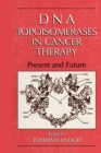Image for DNA Topoisomerases in Cancer Therapy