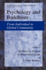 Image for Psychology and Buddhism: From Individual to Global Community