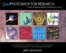 Image for Quick Photoshop for Research: A Guide to Digital Imaging for Photoshop 4x, 5x, 6x, 7x