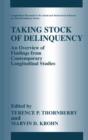 Image for Taking Stock of Delinquency: An Overview of Findings from Contemporary Longitudinal Studies
