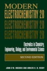 Image for Modern Electrochemistry 2B: Electrodics in Chemistry, Engineering, Biology and Environmental Science