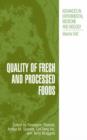 Image for Quality of Fresh and Processed Foods