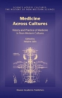 Image for Medicine across cultures: the history of non-Western medicine