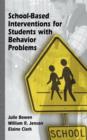 Image for School-Based Interventions for Students with Behavior Problems