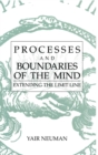 Image for Processes and boundaries of the mind  : extending the limit line